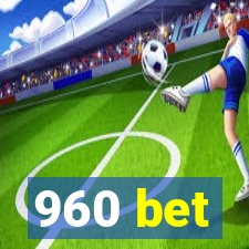 960 bet